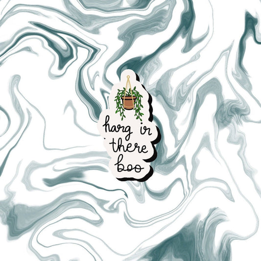 Hang in there boo sticker decal