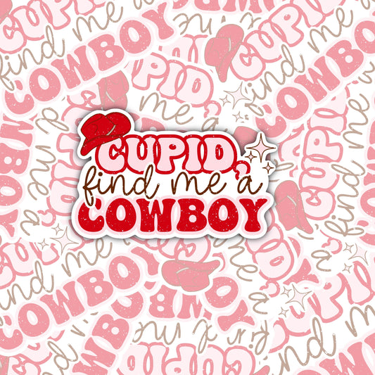 Cupid Find me a Cowboy Sticker Decal, Water Bottle Sticker, Water Bottle Decal, Valentines Sticker, Valentines Decal, Pink Sticker