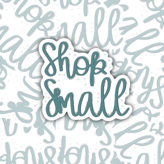 Shop Small Sticker Decal w/ stars, Support Small Businesses, Laptop, Water Bottle, Notebook, iPad, Phone Sticker Decal